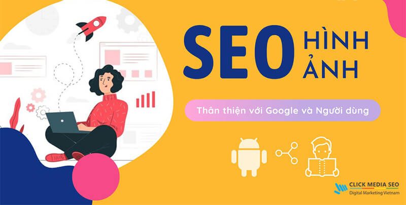 Tối ưu hình ảnh trong SEO onpage