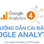 Cài đặt Google Analytics cho website: Hướng dẫn chi tiết từ A đến Z